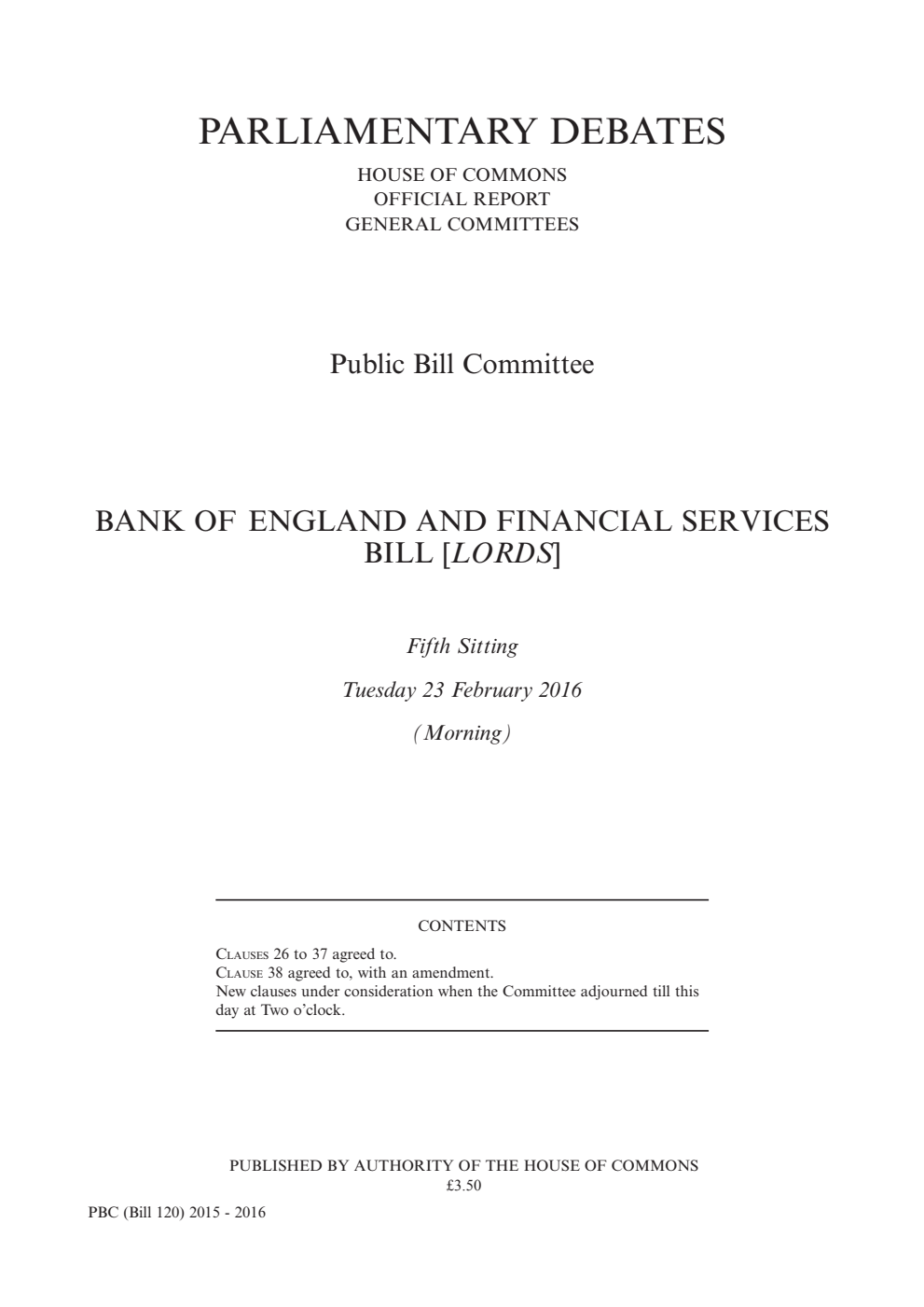 Bank of England and Financial Services Public Bill Committee 5th Sitting 23rd February 2016 AM