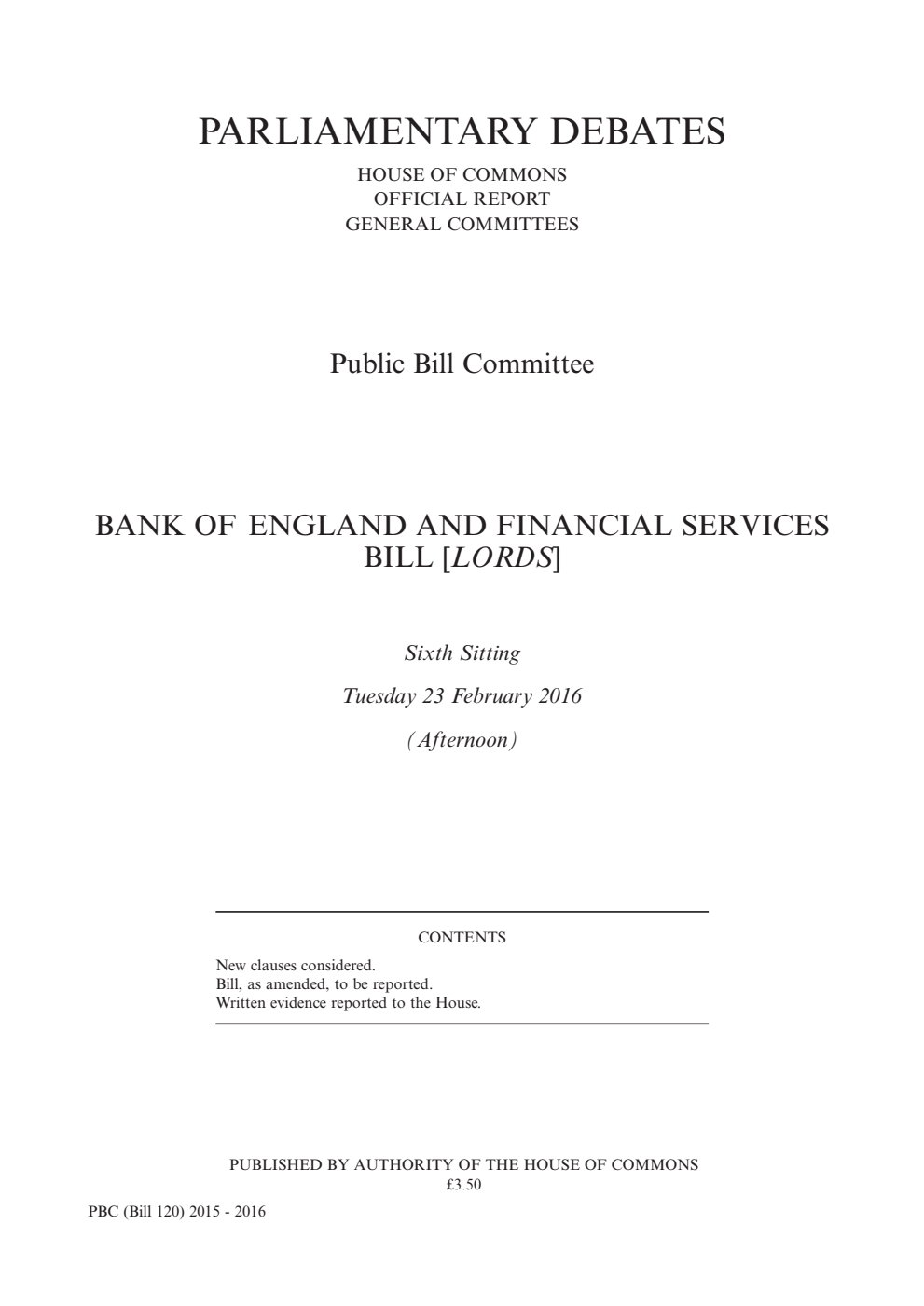Bank of England and Financial Services Public Bill Committee 6th Sitting 23rd February 2016 PM