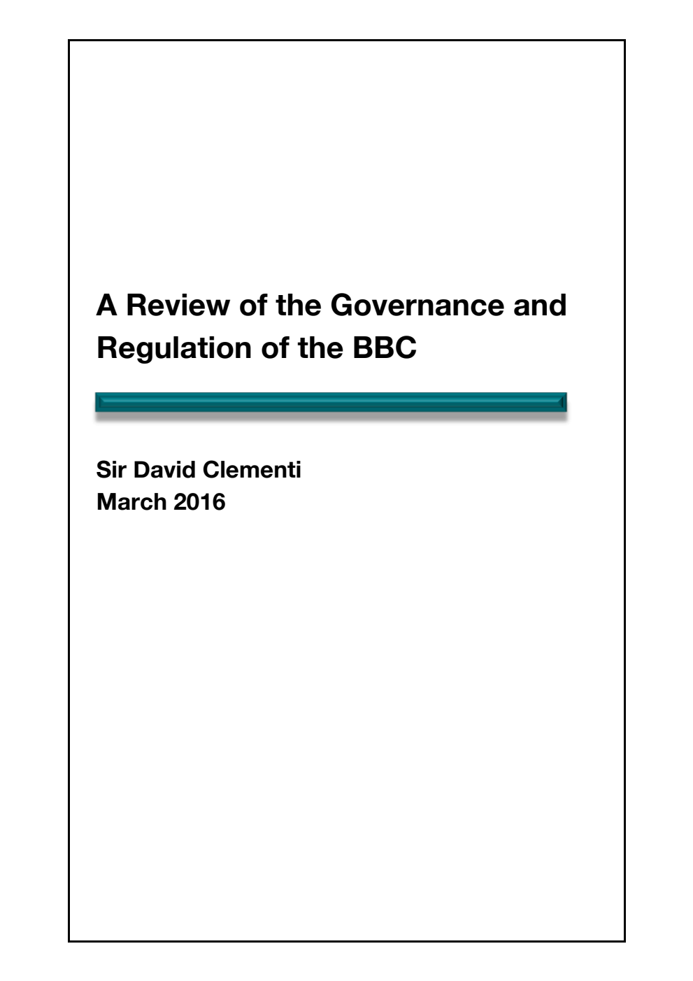 A Review of the Governance and Regulation of the BBC