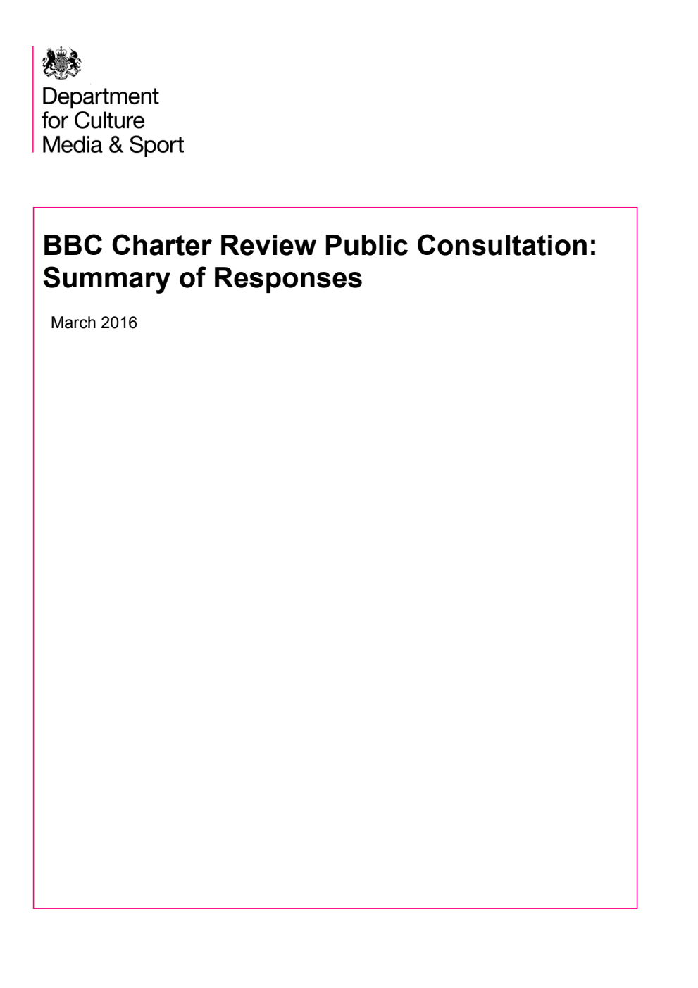 BBC Charter Review Public Consultation: Summary of Responses