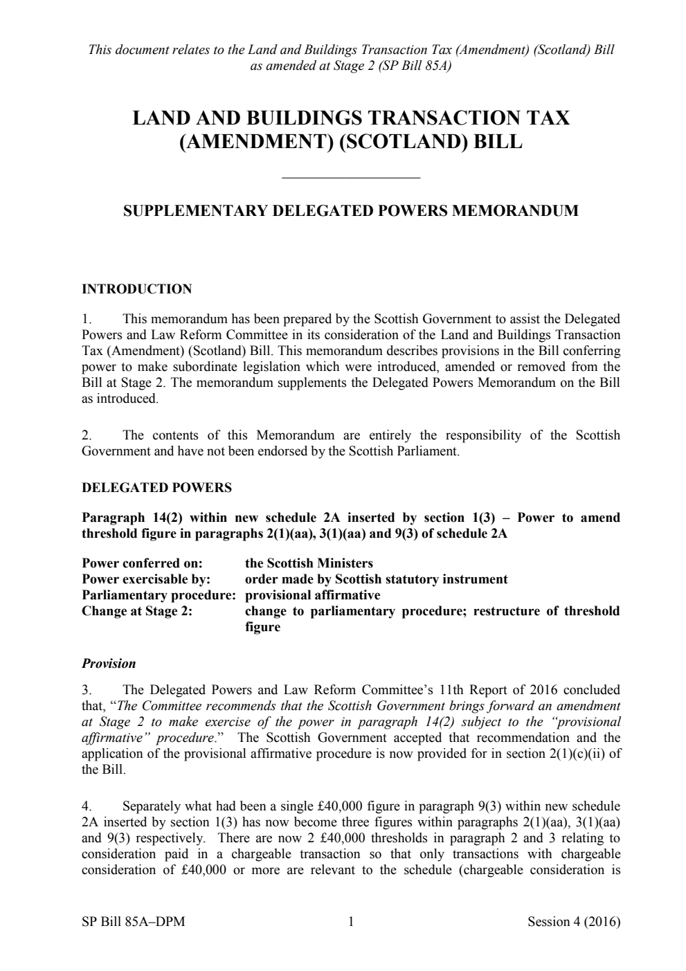 Land and Buildings Transaction Tax (Amendment) (Scotland) Bill Supplementary Delegated Powers Memorandum