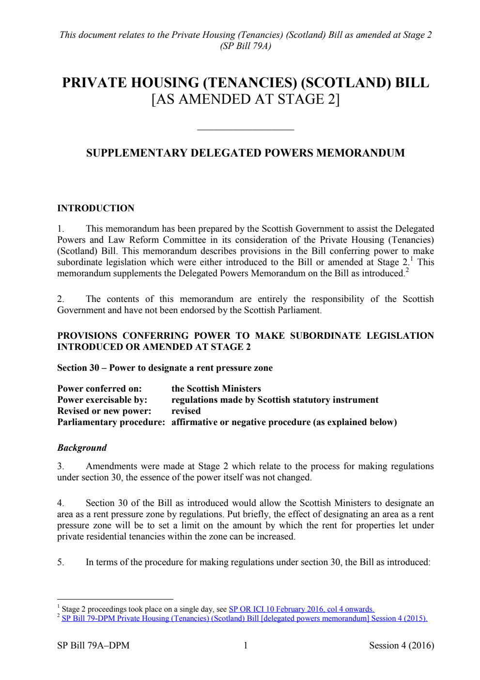 Private Housing (Tenancies) (Scotland) Bill [As amended at stage 2] Supplementary Delegated Powers Memorandum