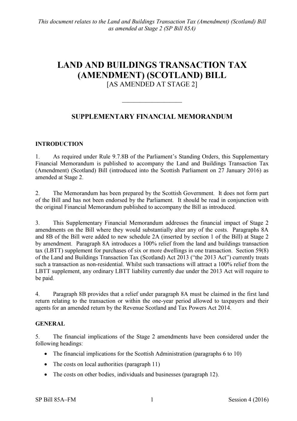 Land and Buildings Transaction Tax (Amendment) (Scotland) Bill [As amended at stage 2] Supplementary Financial Memorandum