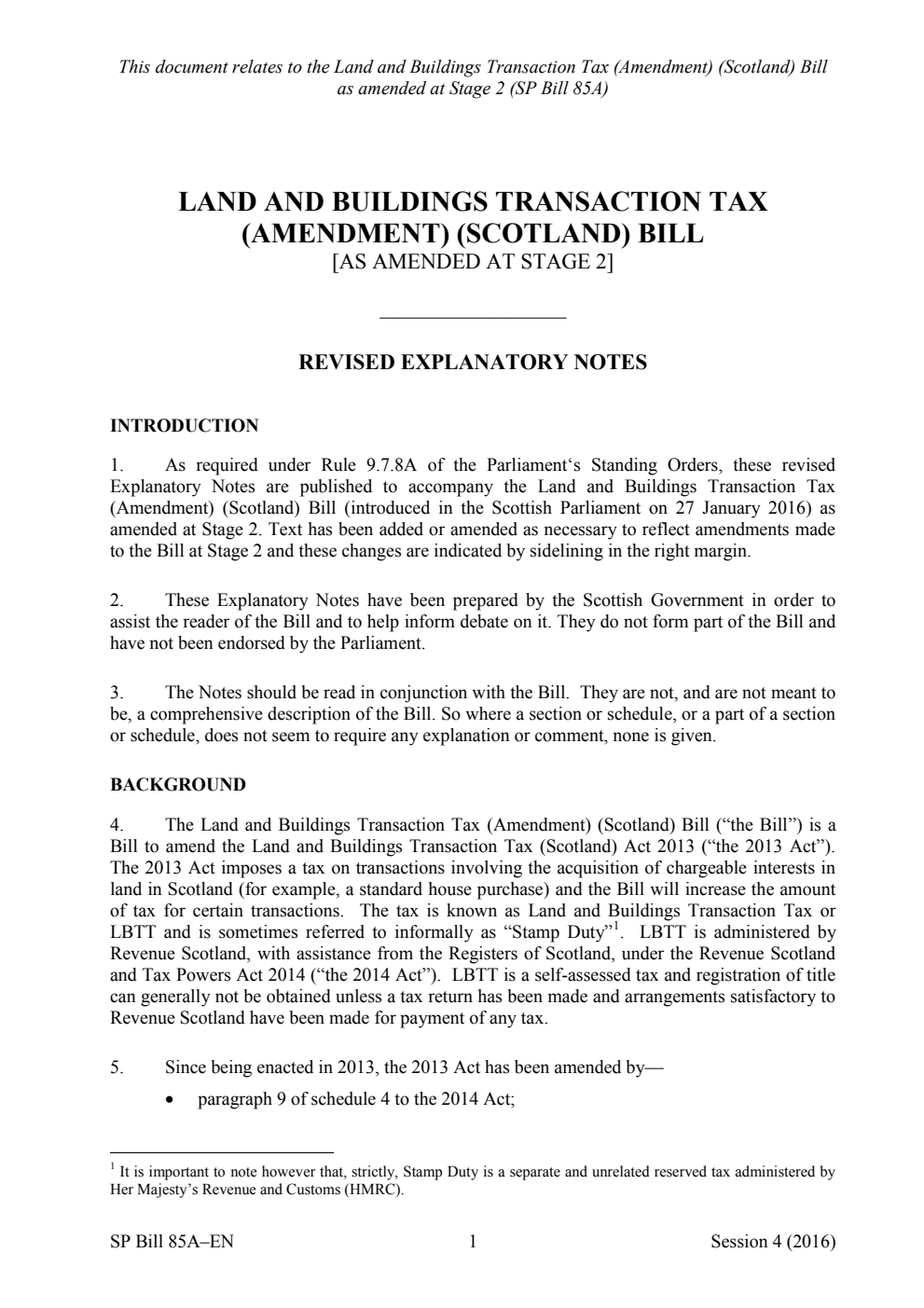 Land and Buildings Transaction Tax (Amendment) (Scotland) Bill [As amended at stage 2] Revised Explanatory Notes