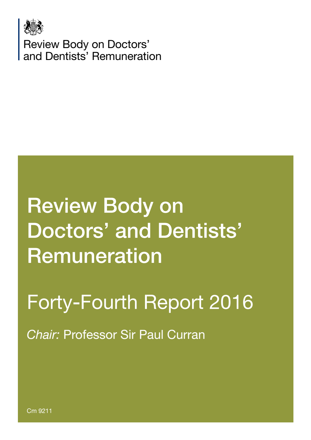 Review Body on Doctors' and Dentists' Remuneration 44th Report 2016