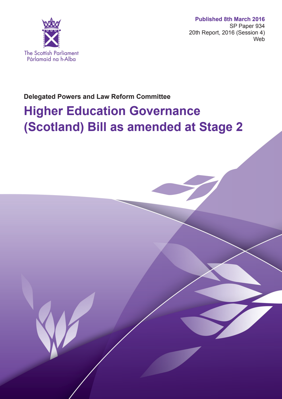 Delegated Powers and Law Reform Committee 20th Report, 2016: Higher Education Governance (Scotland) Bill as amended at Stage 2