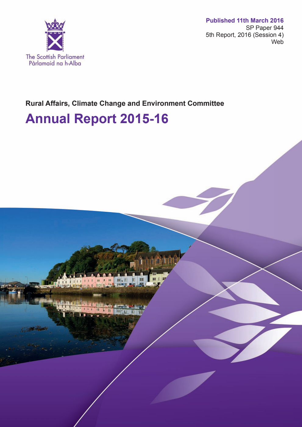 Rural Affairs, Climate Change and Environment Committee 5th Report, 2016: Annual Report 2015-16