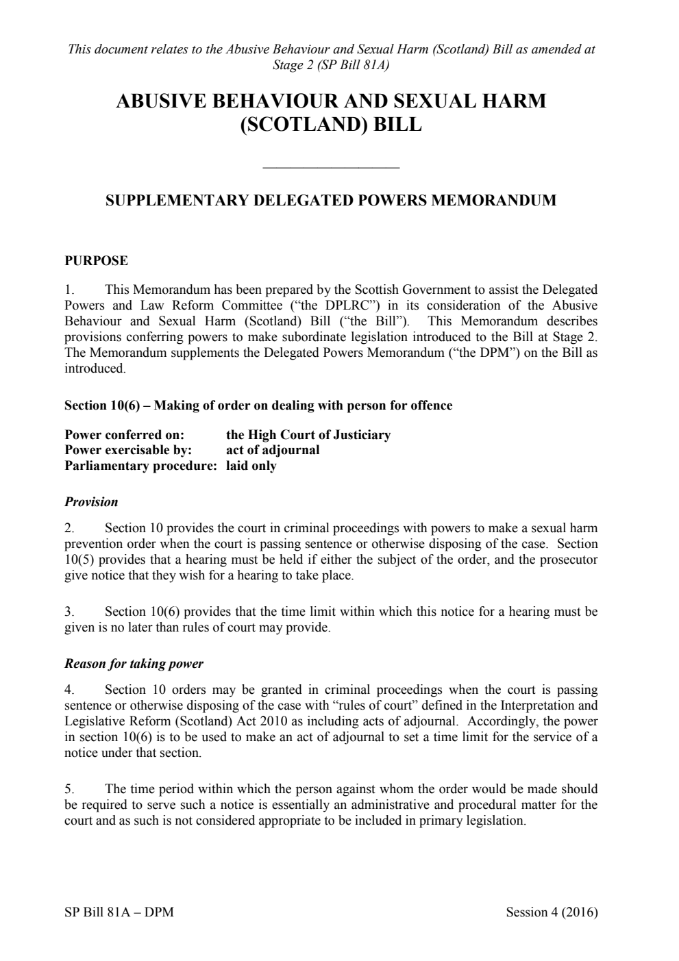 Abusive Behaviour and Sexual Harm (Scotland) Bill Supplementary Delegated Powers Memorandum