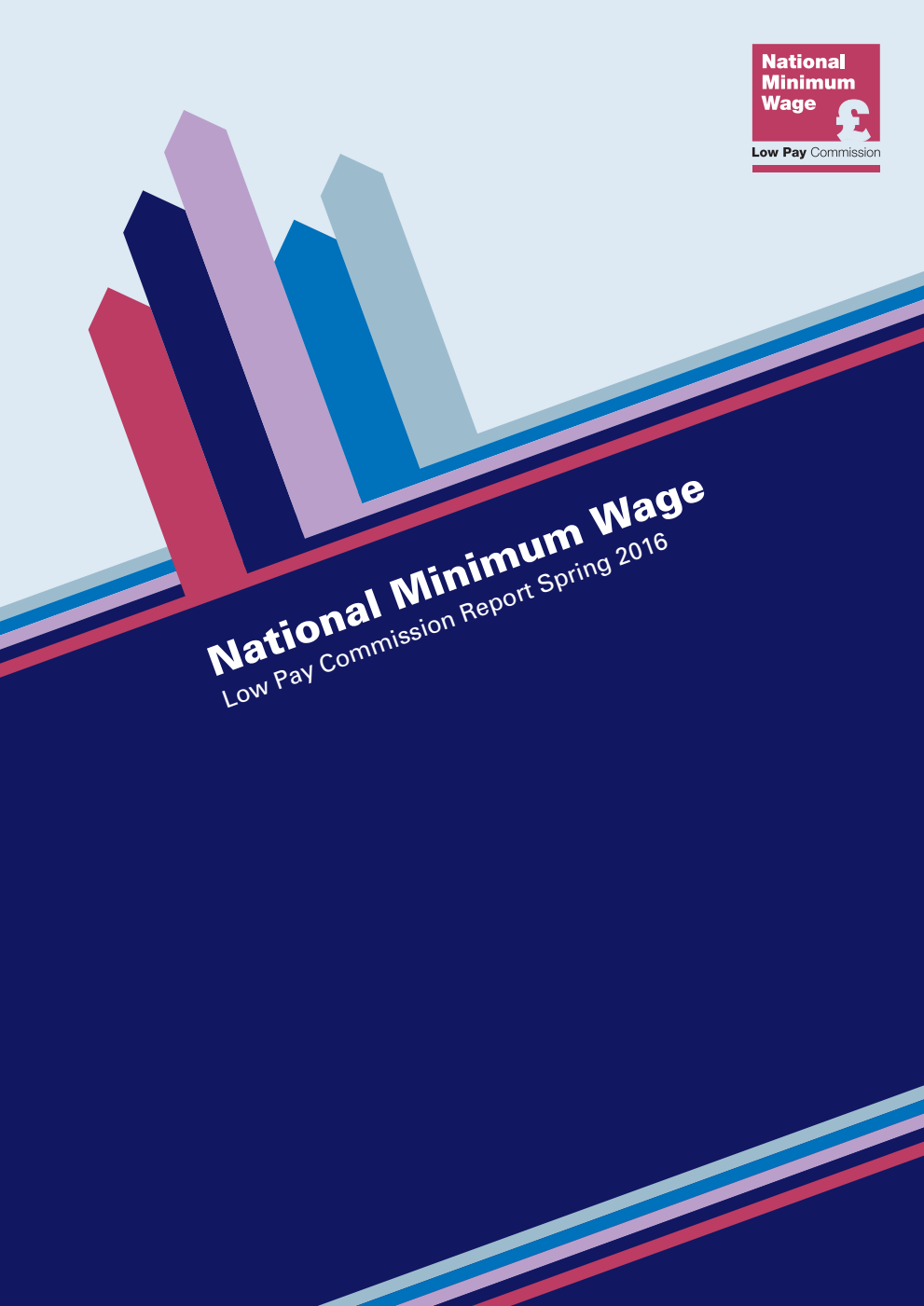 National Minimum Wage Low Pay Commission Report Spring 2016