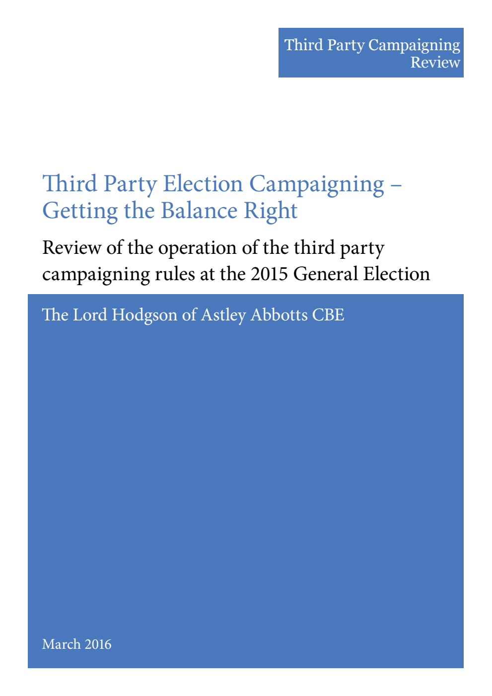 Third Party Election Campaigning – Getting the Balance Right