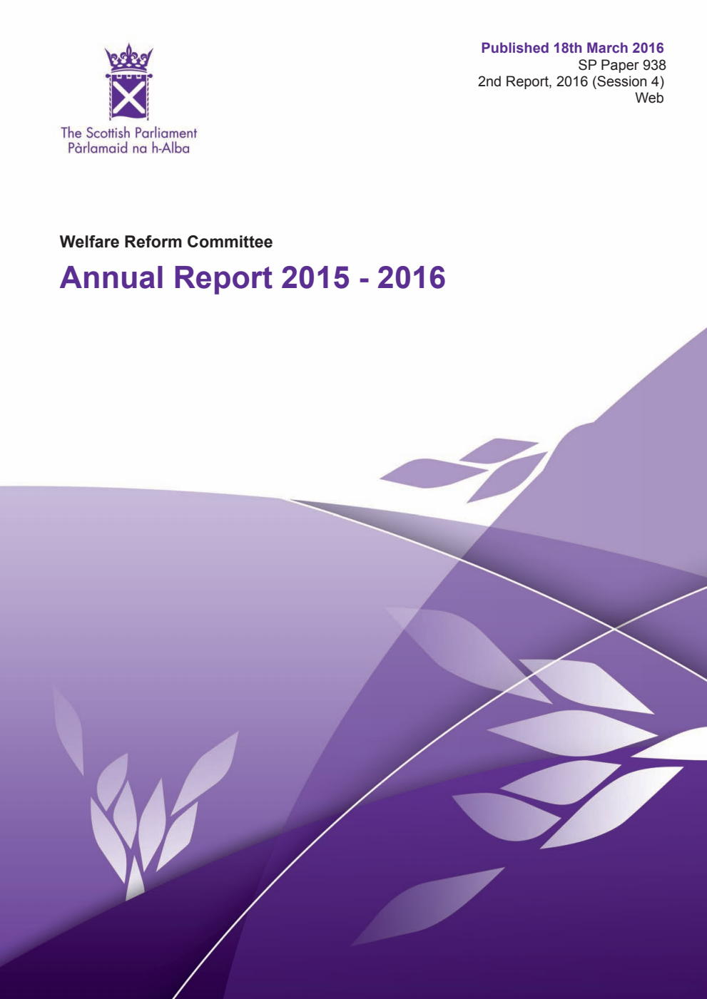Welfare Reform Committee 2nd Report, 2016. Annual Report 2015 - 2016