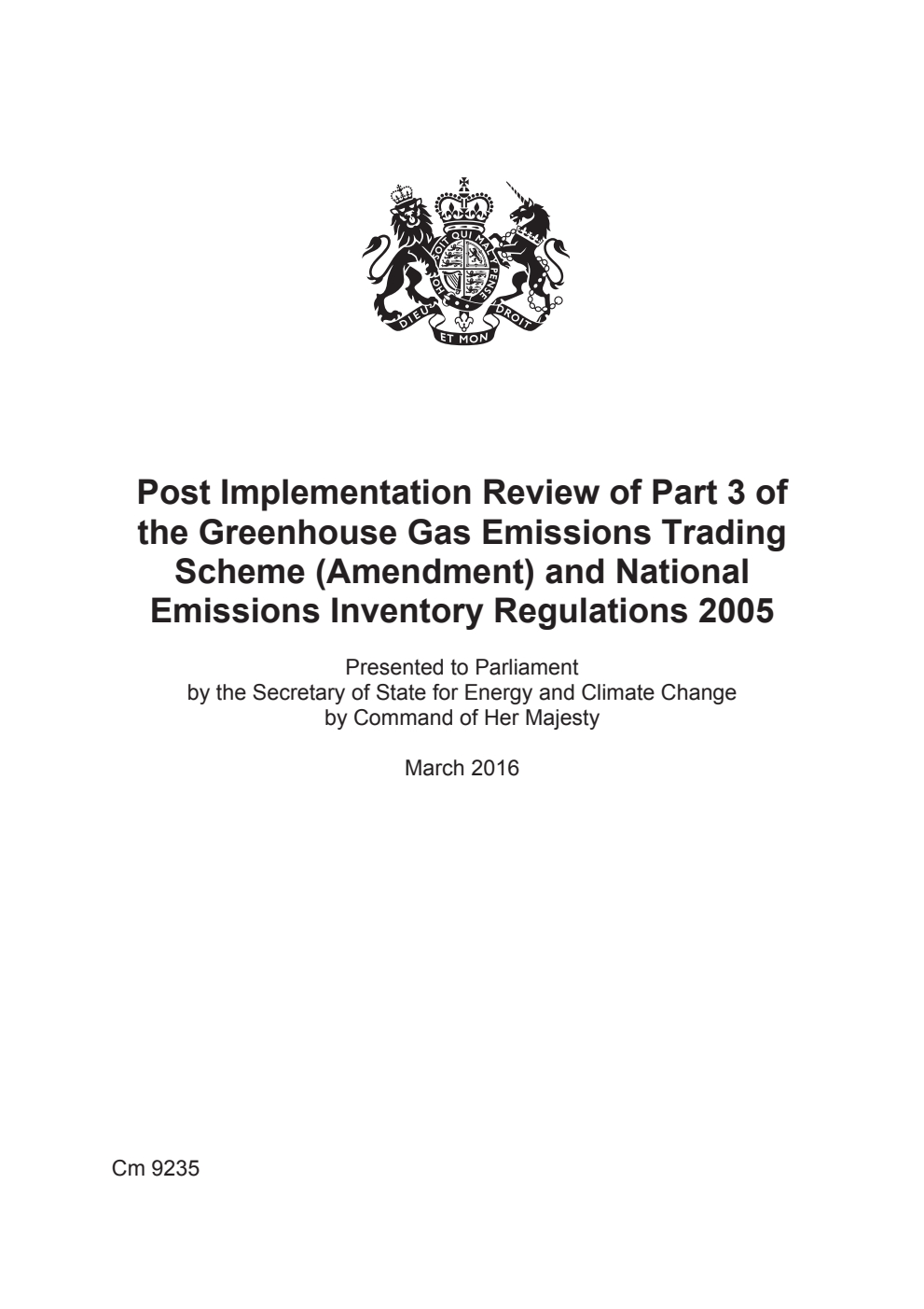 Post Implementation Review of Part 3 of the Greenhouse Gas Emissions Trading Scheme (Amendment) and National Emissions Inventory Regulations 2005