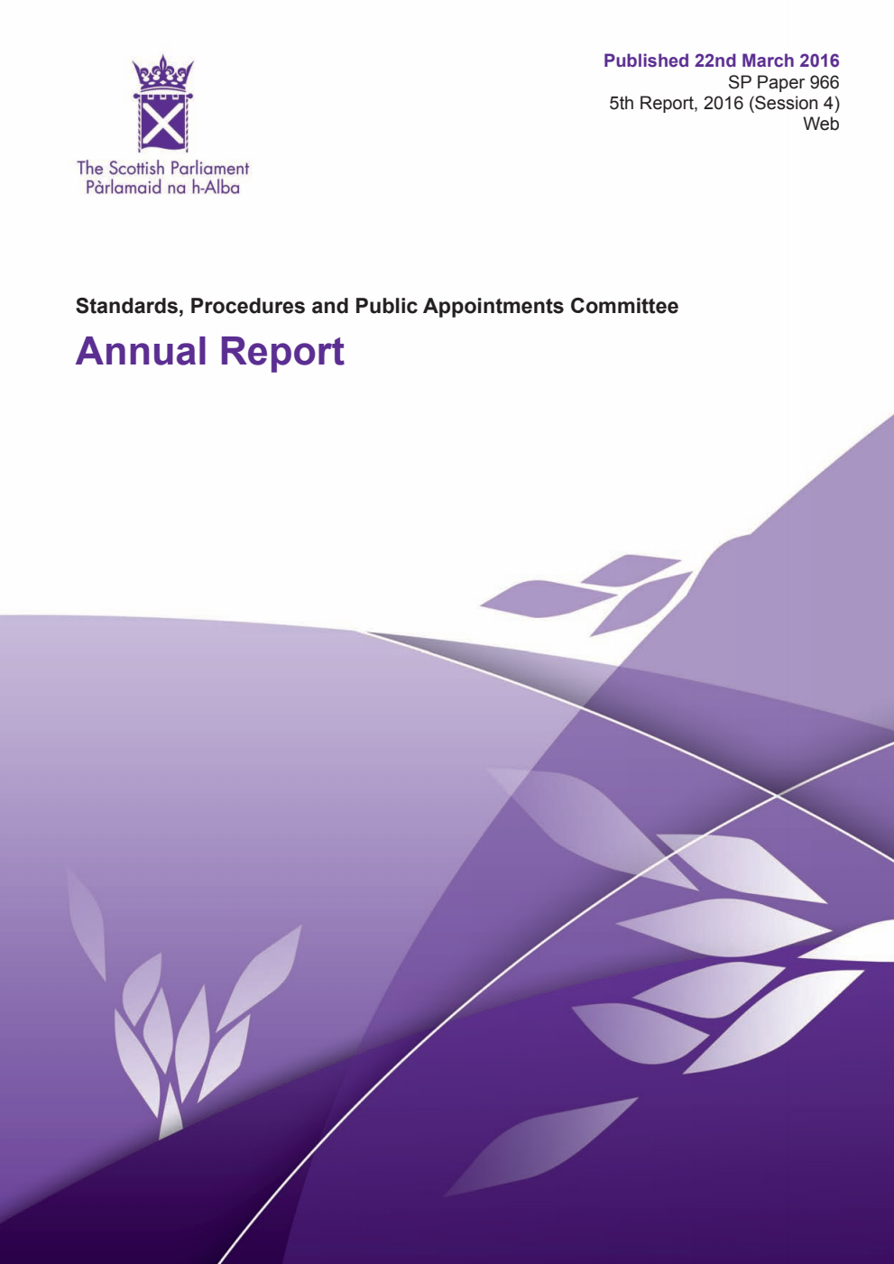 Standards, Procedures and Public Appointments Committee 5th Report 2016: Annual Report