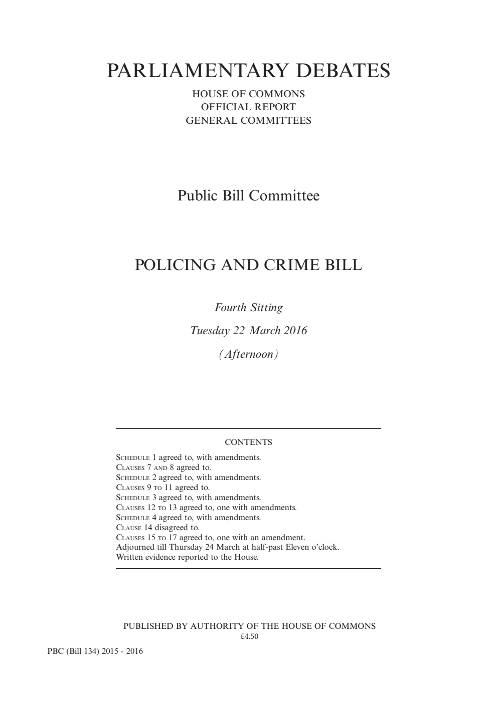 Policing and Crime Bill Public Bill Committee 4th Sitting 22nd March 2016 PM