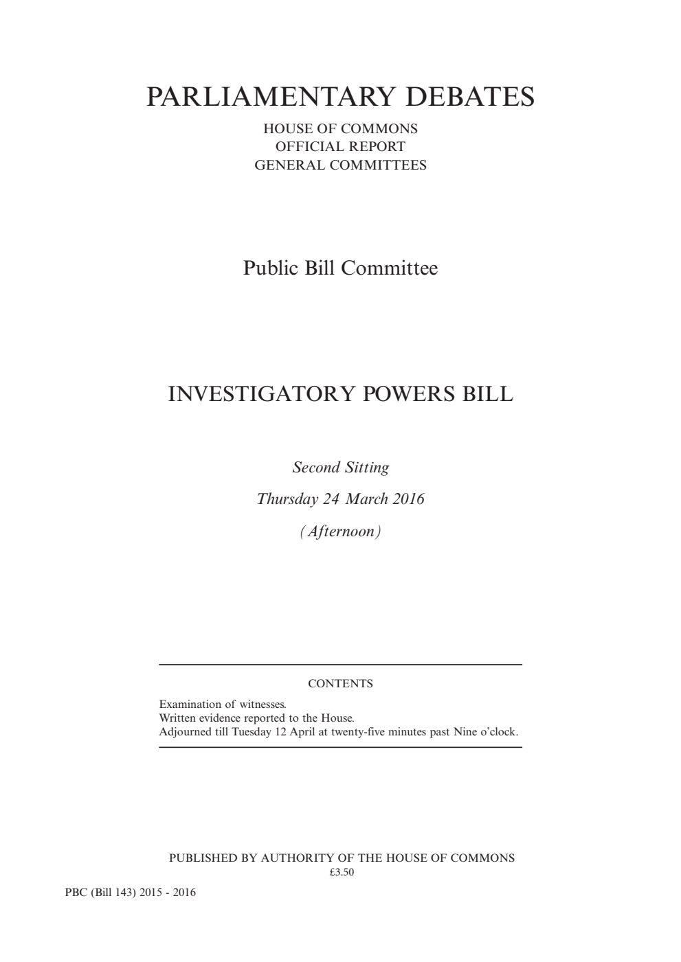 Investigatory Powers Bill Public Bill Committee 2nd Sitting 24th March 2016 PM, (Revised)