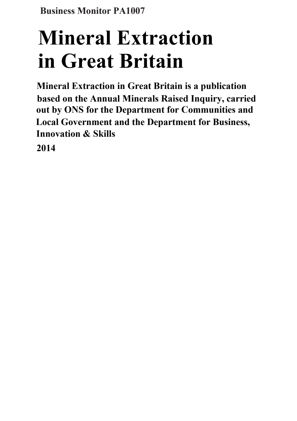 Business Monitor PA1007; Mineral Extraction in Great Britain 2014
