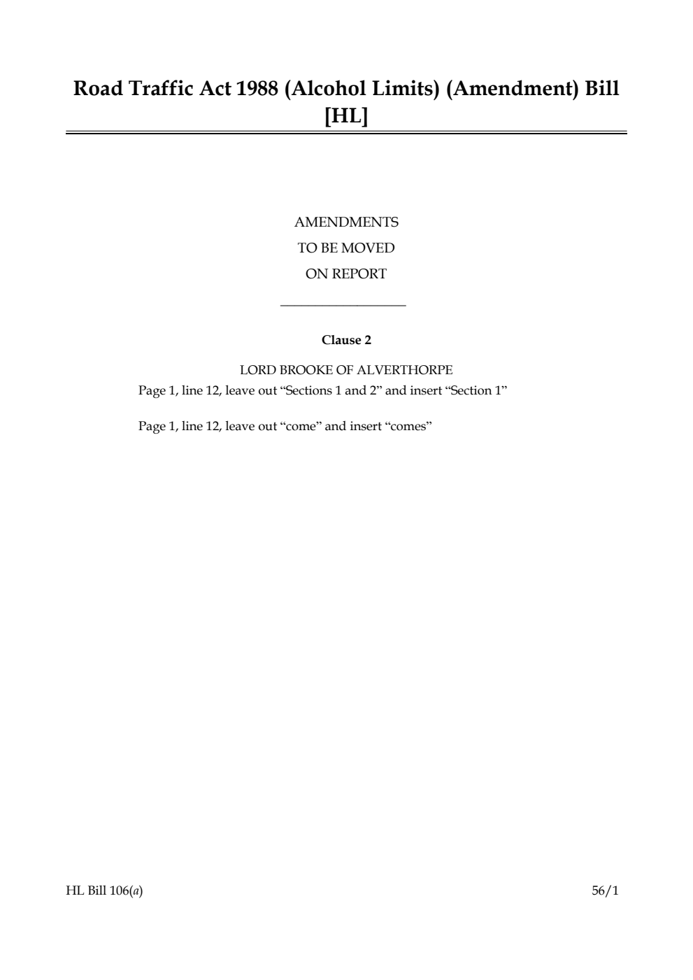 Road Traffic Act 1988 (Alcohol Limits) (Amendment) Bill Lords Amendments
