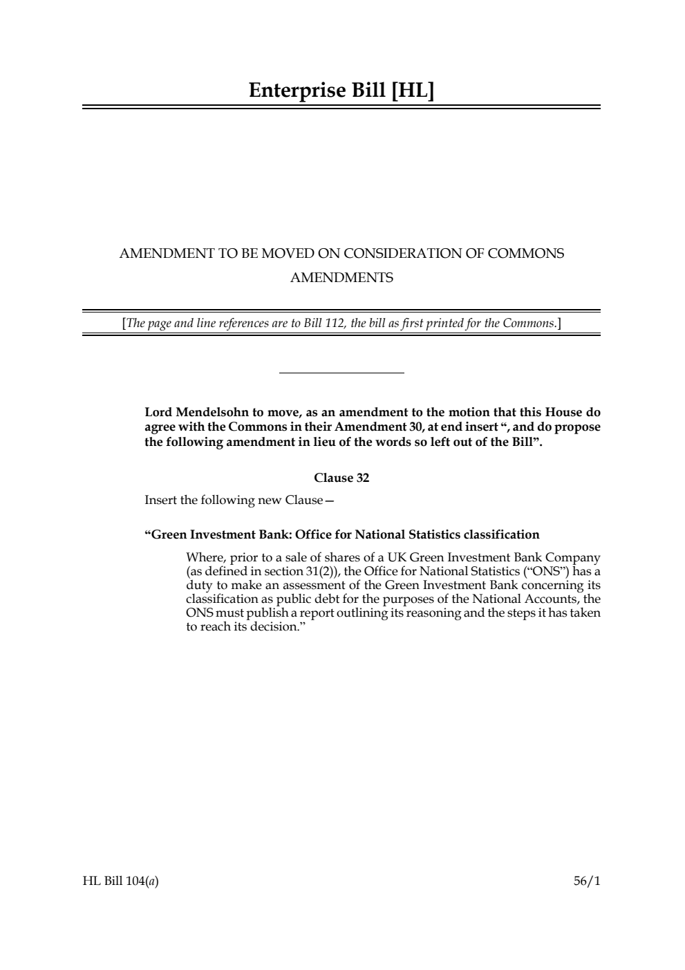Enterprise Bill Amendment to be moved on consideration of Commons Amendments