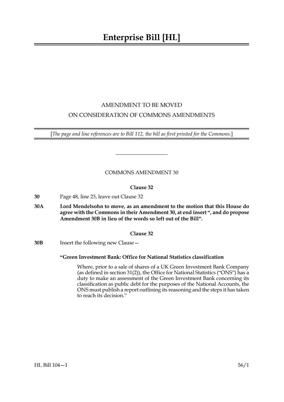 Enterprise Bill Amendment to be moved on consideration of Commons Amendments