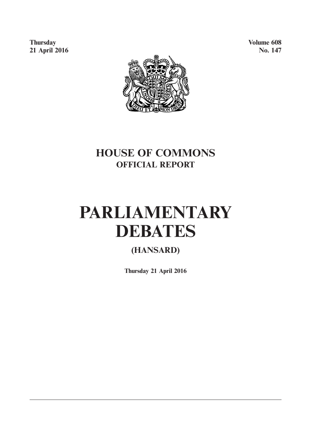 HOC Daily Hansard Vol. 608, No. 147 21.04.16