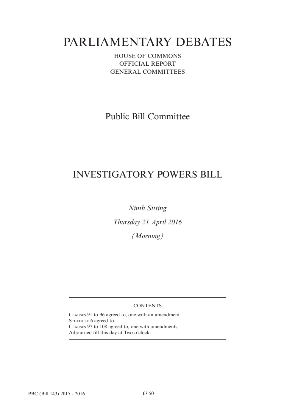 Investigatory Powers Bill Public Bill Committee 9th Sitting 21st April 2016 AM