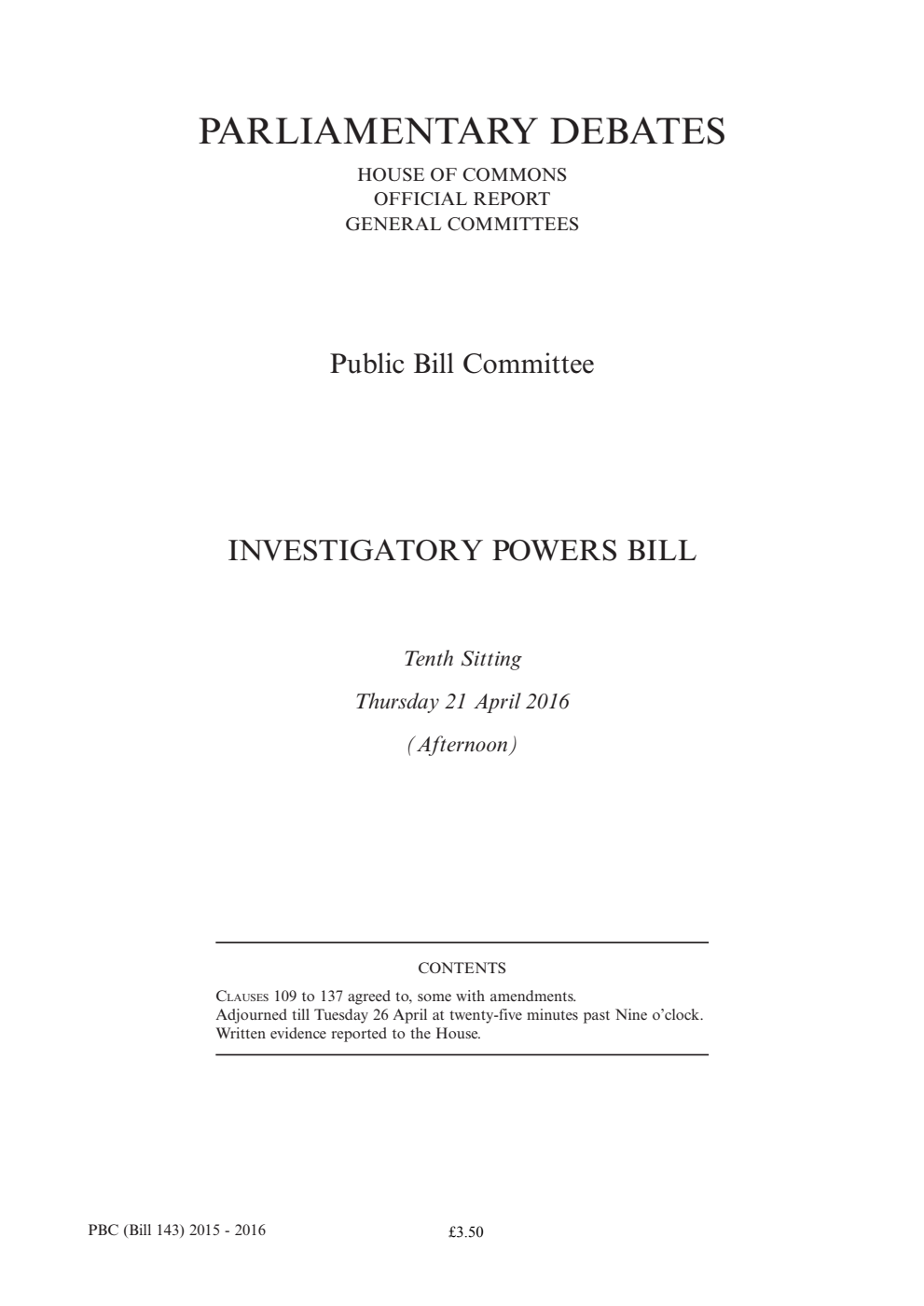 Investigatory Powers Bill Public Bill Committee 10th Sitting 21st April 2016 PM