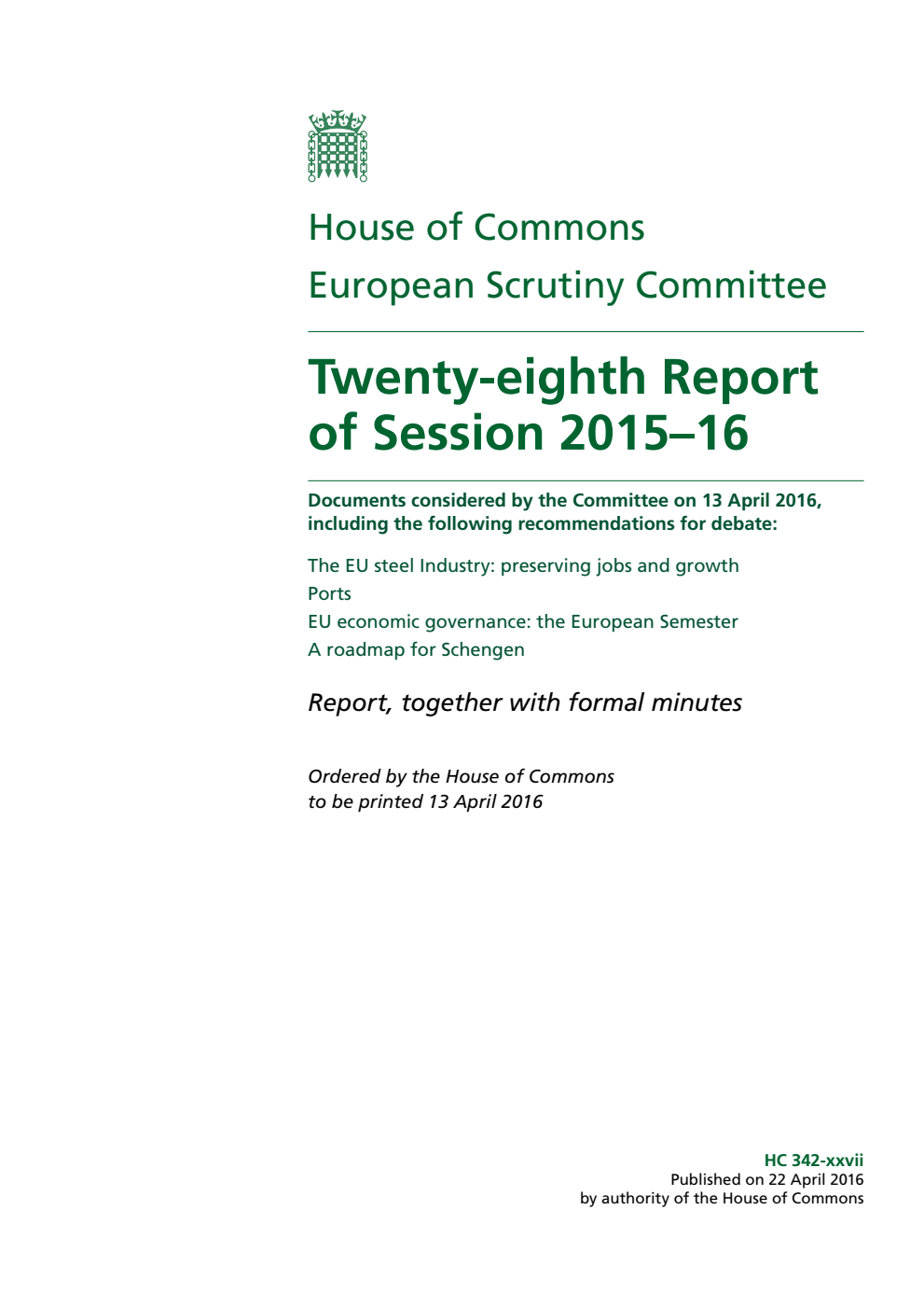 European Scrutiny Committee 28th Report of Session 2015-16