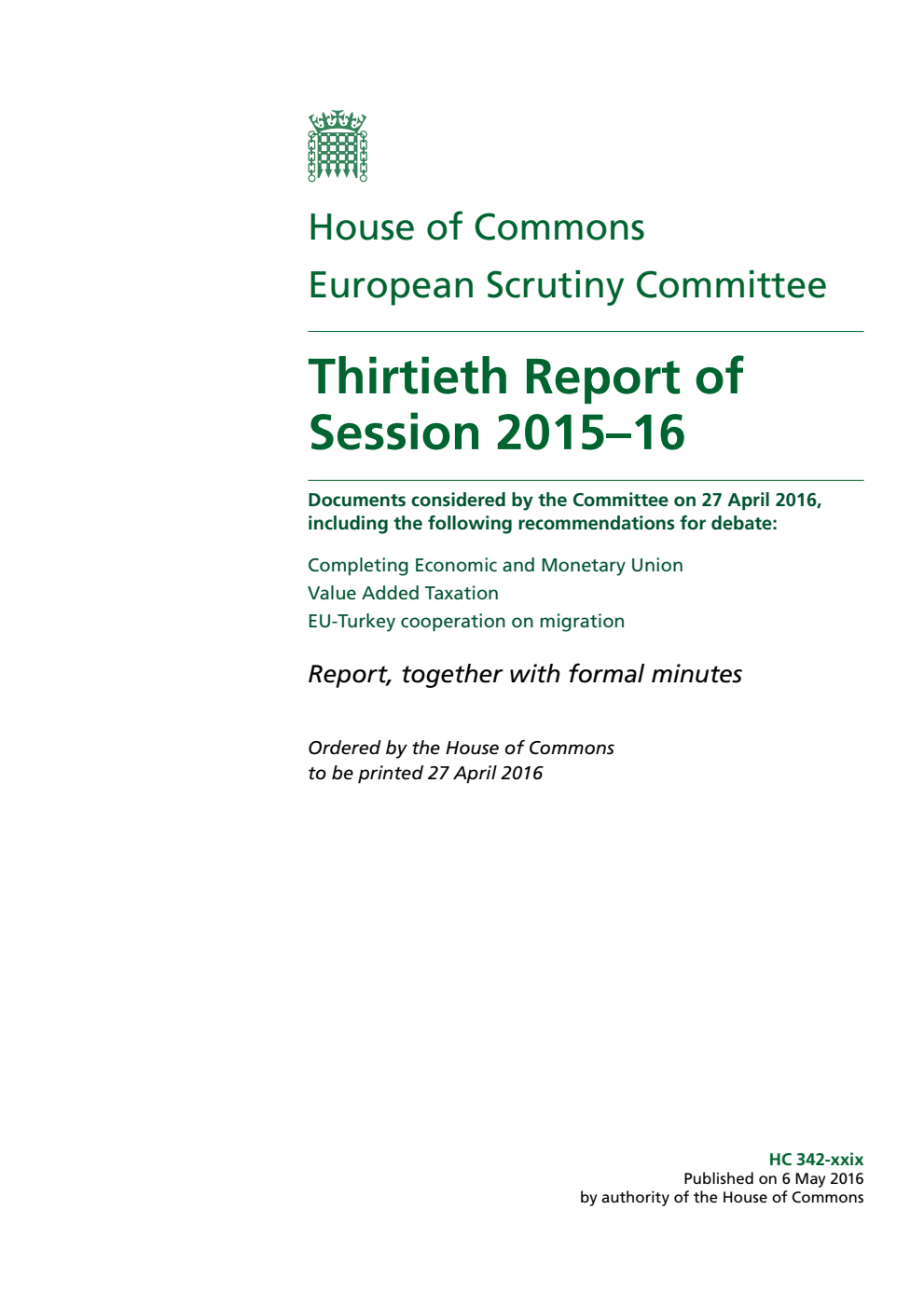 European Scrutiny Committee 30th Report of Session 2015-16