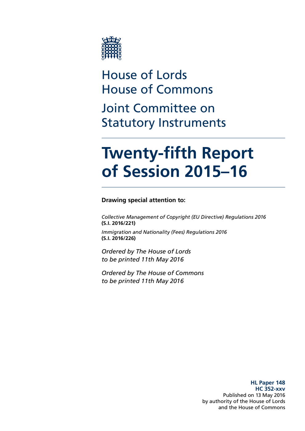 Statutory Instruments Joint Committee 25th Report of Session 2015-16