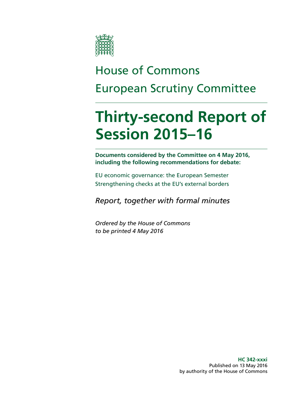 European Scrutiny Committee 32nd Report of Session 2015-16