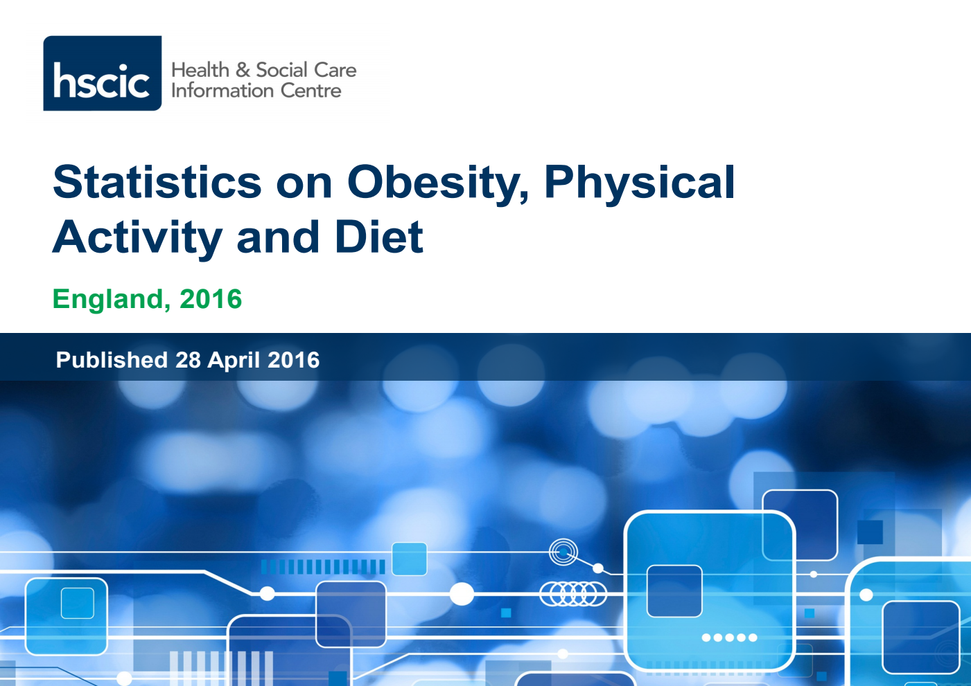 Statistics on Obesity, Physical Activity and Diet: England, 2016