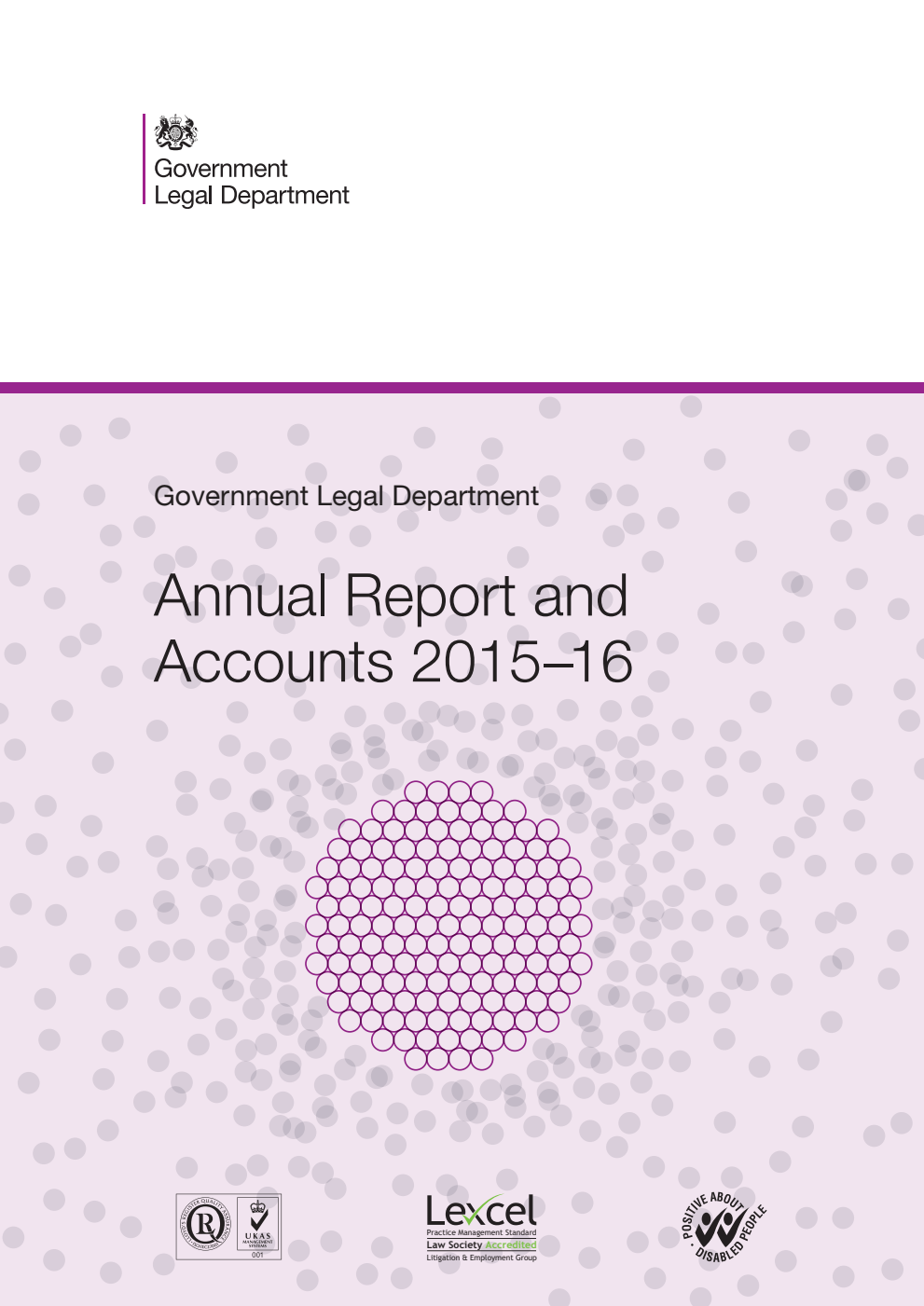 Government Legal Department Annual Report and Accounts 2015–16 For the year ended 31 March 2016