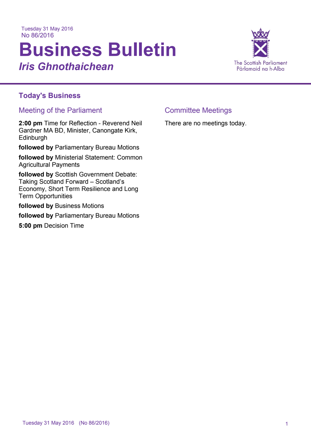 Business Bulletin No. 86/2016, Tuesday 31st May 2016 (due to glitches in the Business Bulletin numbering system there is no number 85)