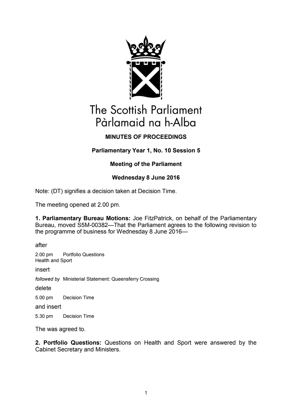 Minutes of Proceedings 8 June 2016 Vol. 1, No. 10 Session 5