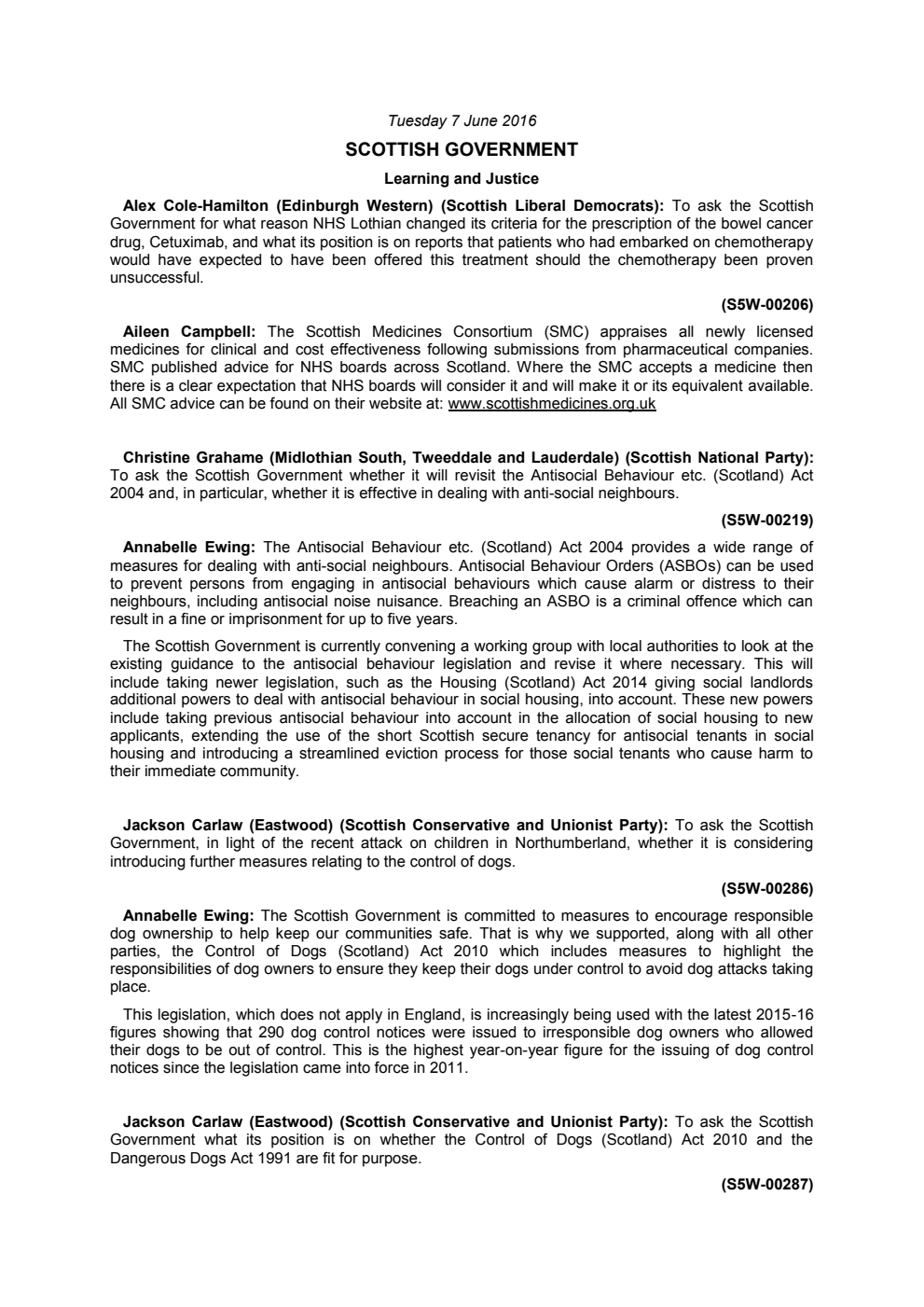 Daily Written Answers, Tuesday 7th June 2016