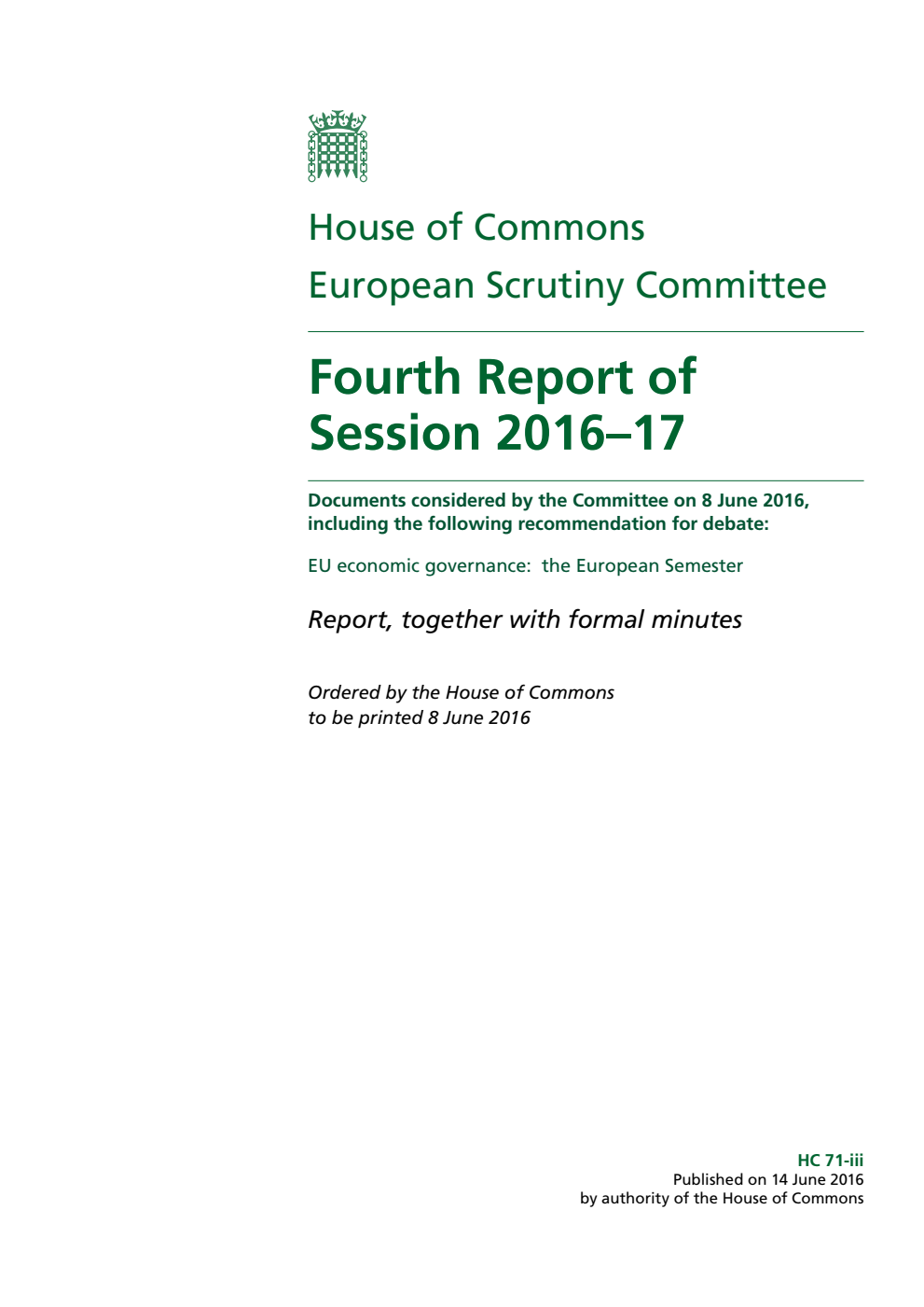 European Scrutiny Committee 4th Report of Session 2016-17
