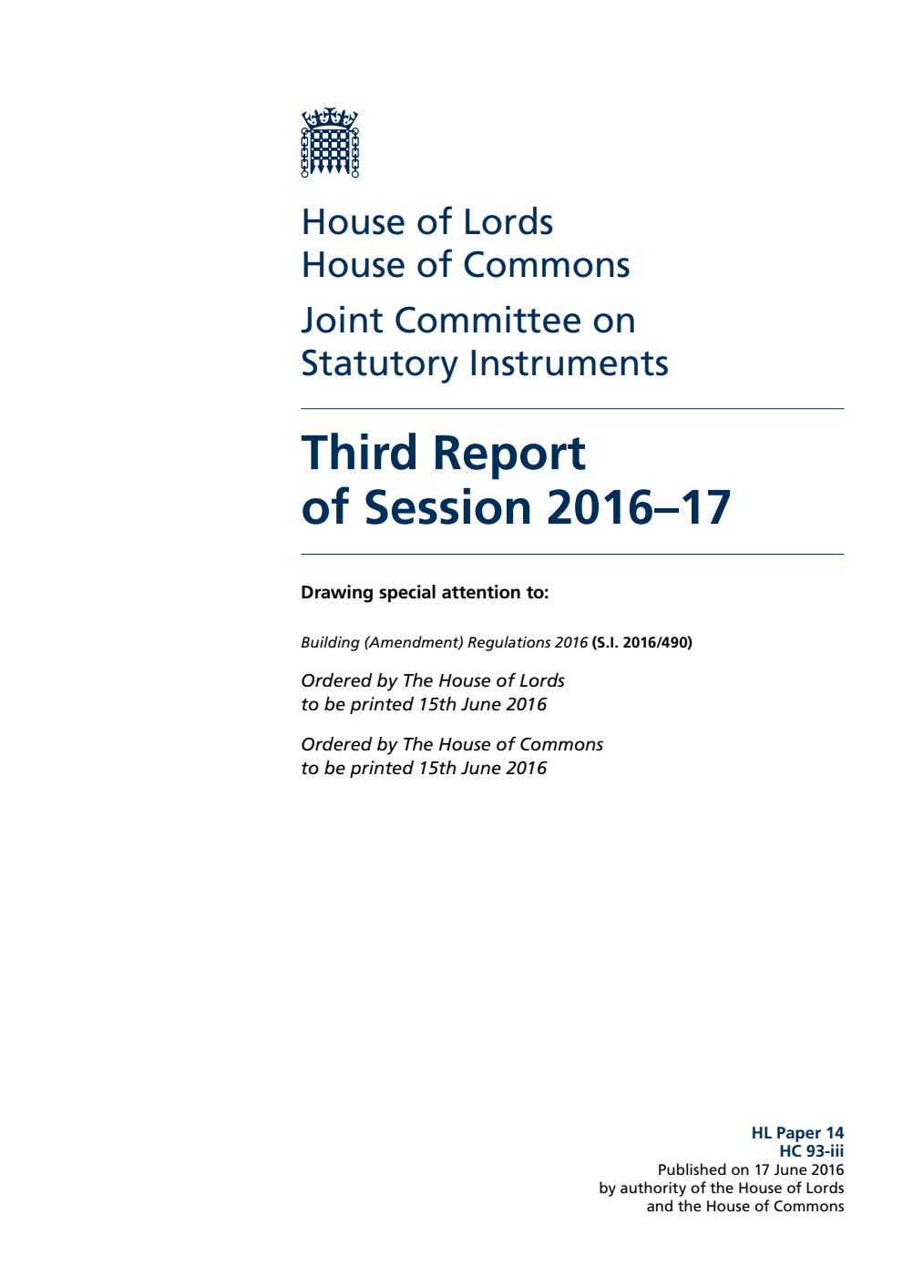 Statutory Instruments Joint Committee 3rd Report of Session 2016-17