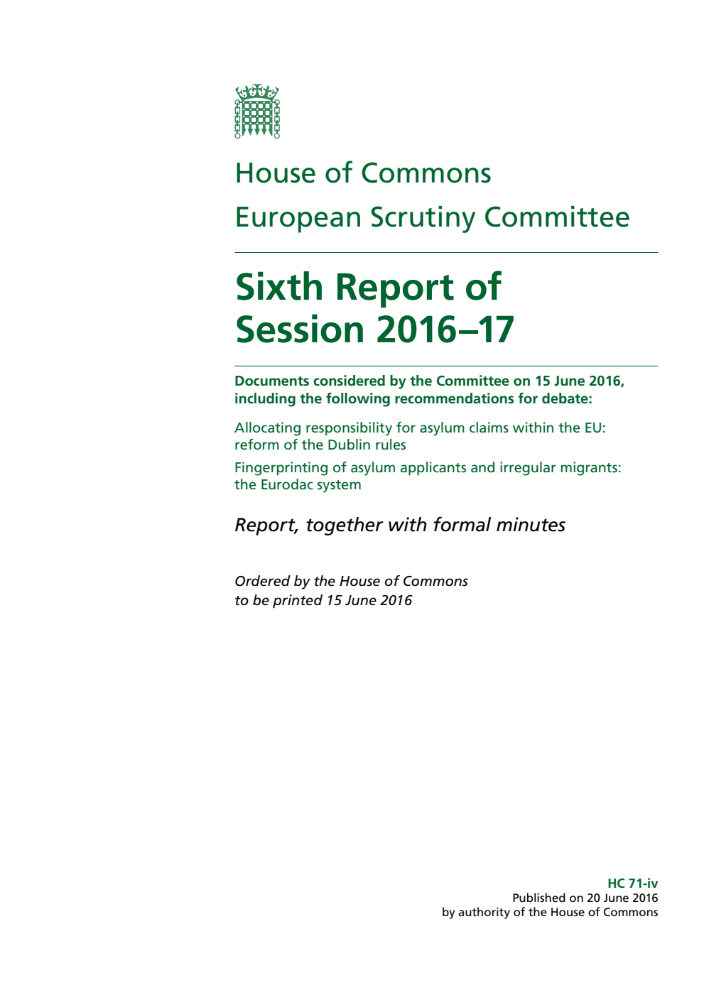 European Scrutiny Committee 6th Report of Session 2016-17