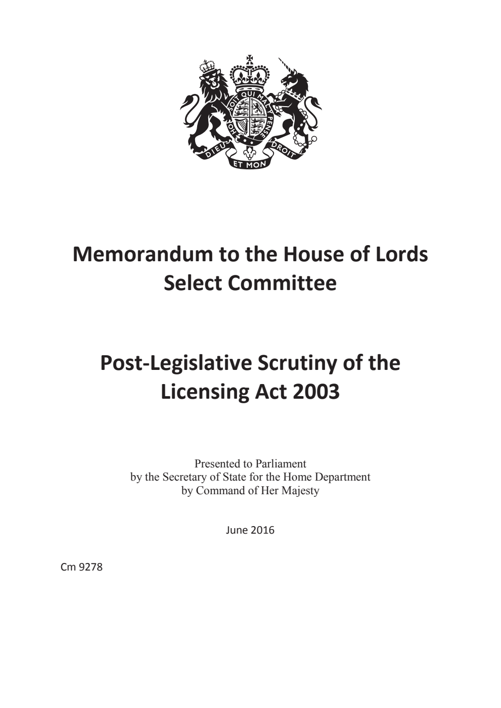 Memorandum to the House Select Committee: Post-legislative Scrutiny of the Licensing Act 2003