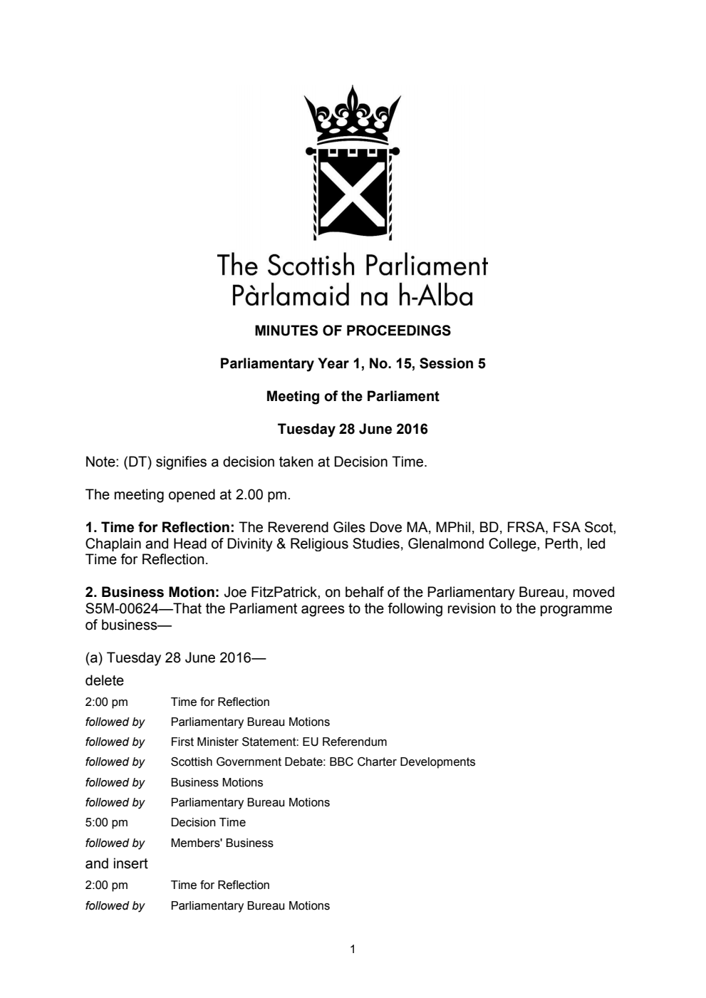 Minutes of Proceedings 28 June 2016 Vol. 1, No. 15 Session 5