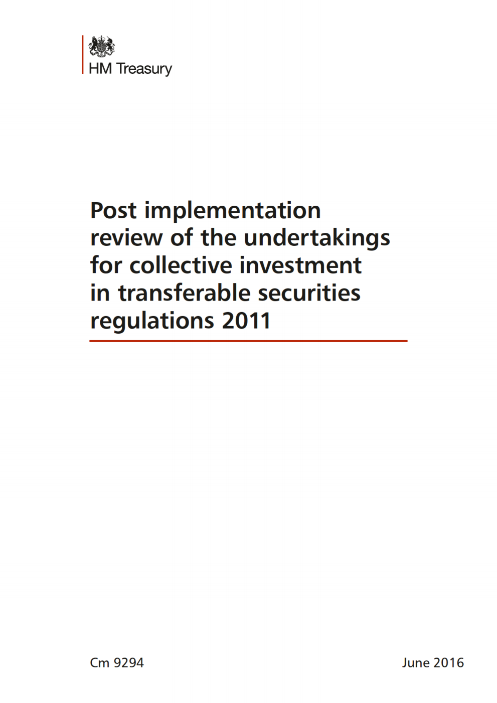 Post implementation review of the undertakings for collective investment in transferable securities regulations 2011