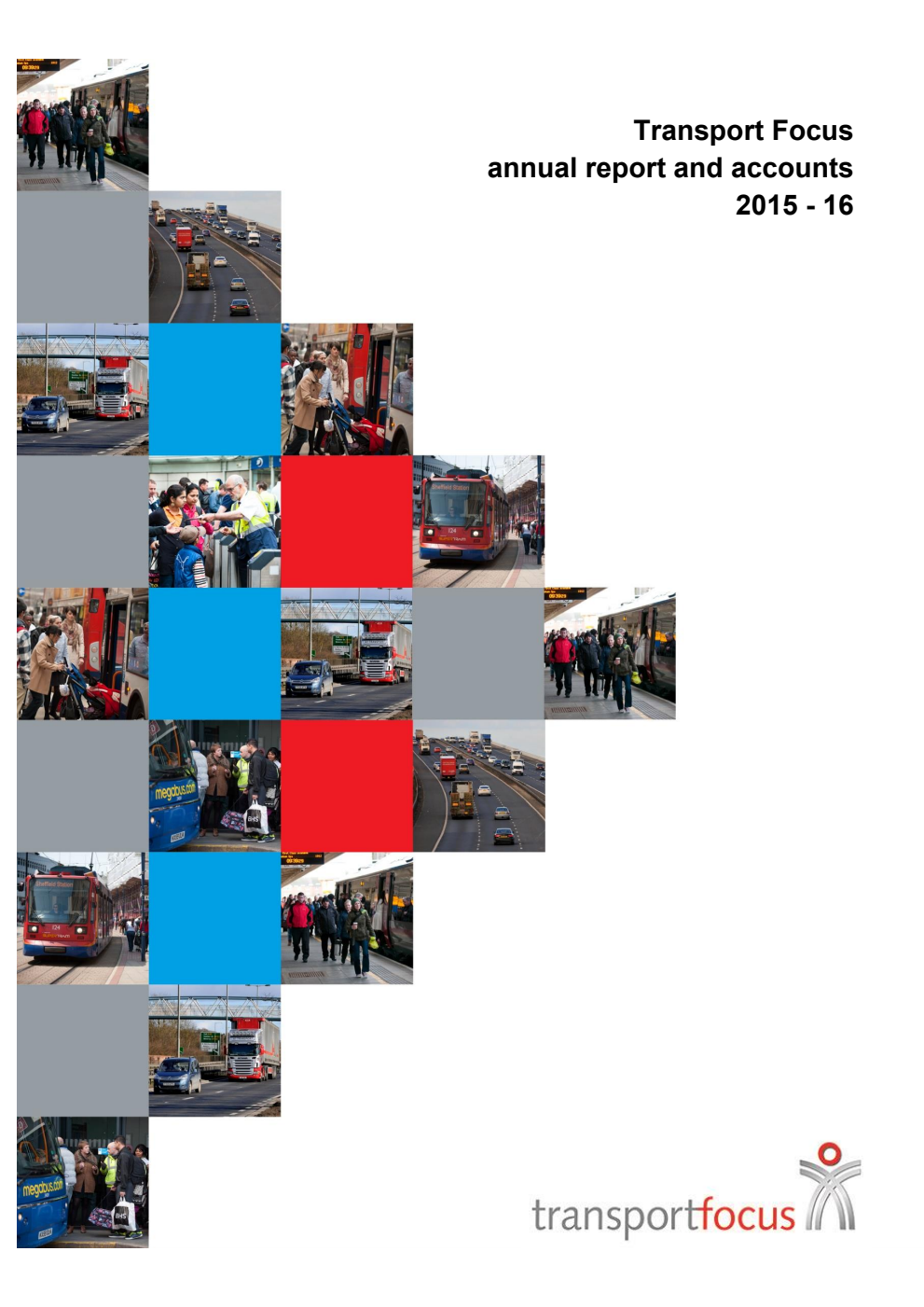 Transport Focus annual report and accounts 2015-16