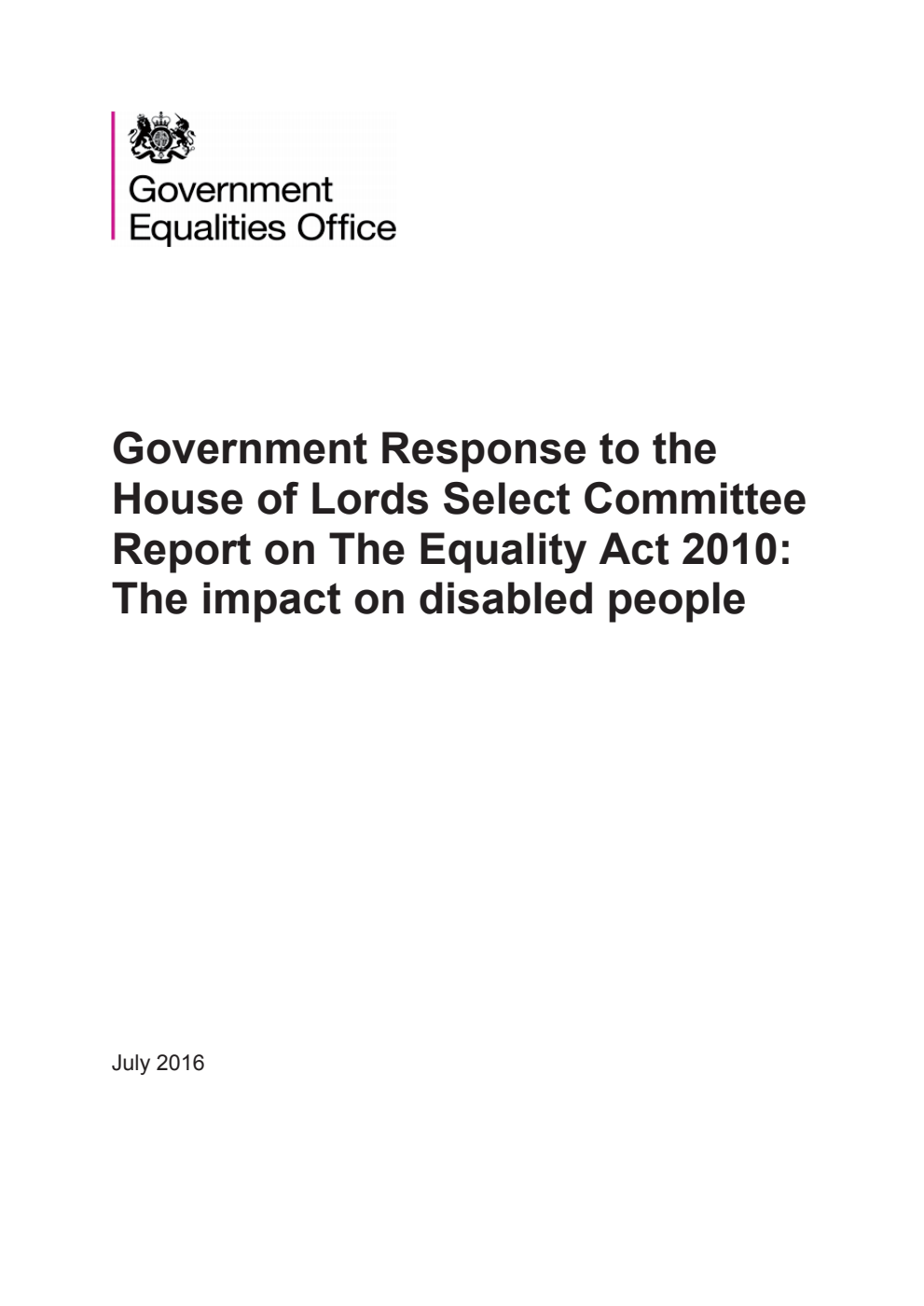 Government Response to the House of Lords Select Committee Report on The Equality Act 2010: The impact on disabled people 