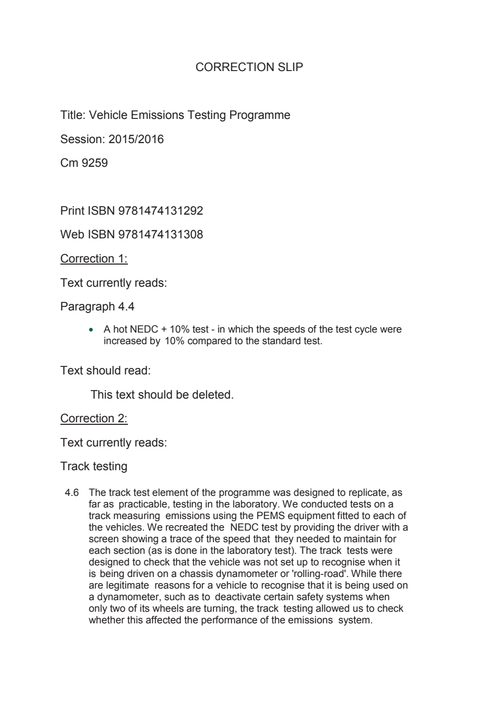 Vehicle Emissions Testing Programme. Moving Britain Ahead Correction Slip, June 2016