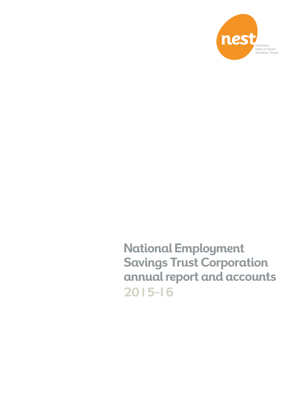National Employment Savings Trust Corporation annual report and accounts 2015-2016