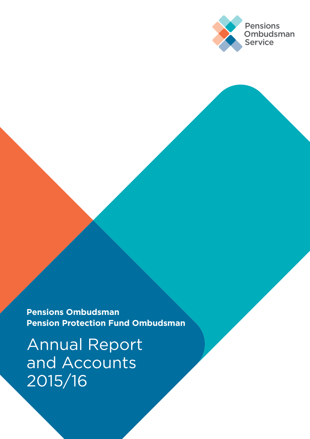 Pensions Ombudsman and Pension Protection Fund Ombudsman Annual Report and Accounts 2015/16