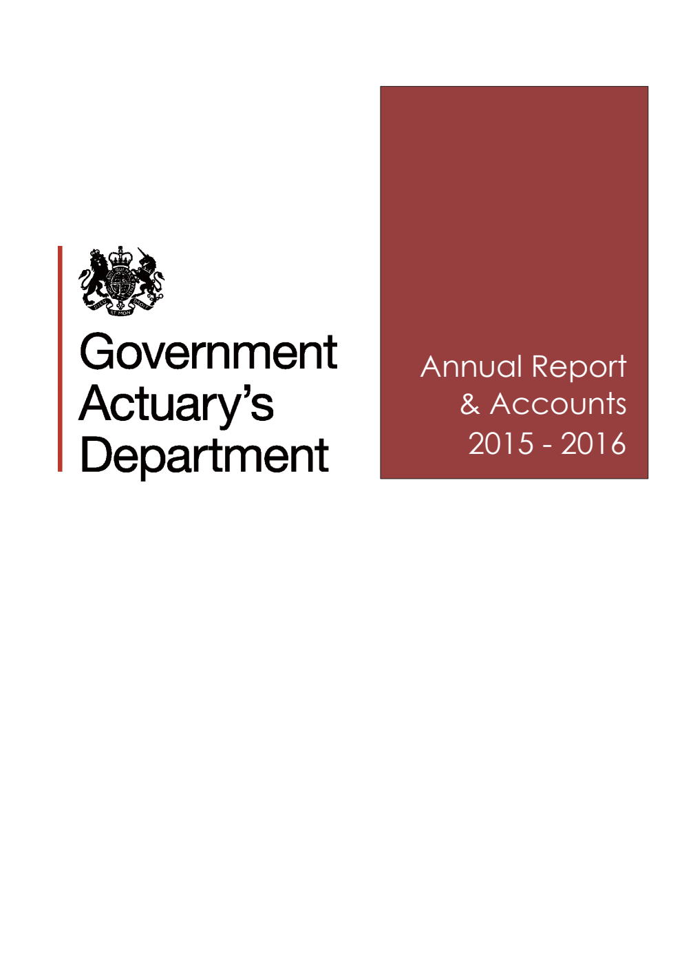 The Government Actuary's Department Annual Report & Accounts 2015-16 (For the year ended 31 March 2016)