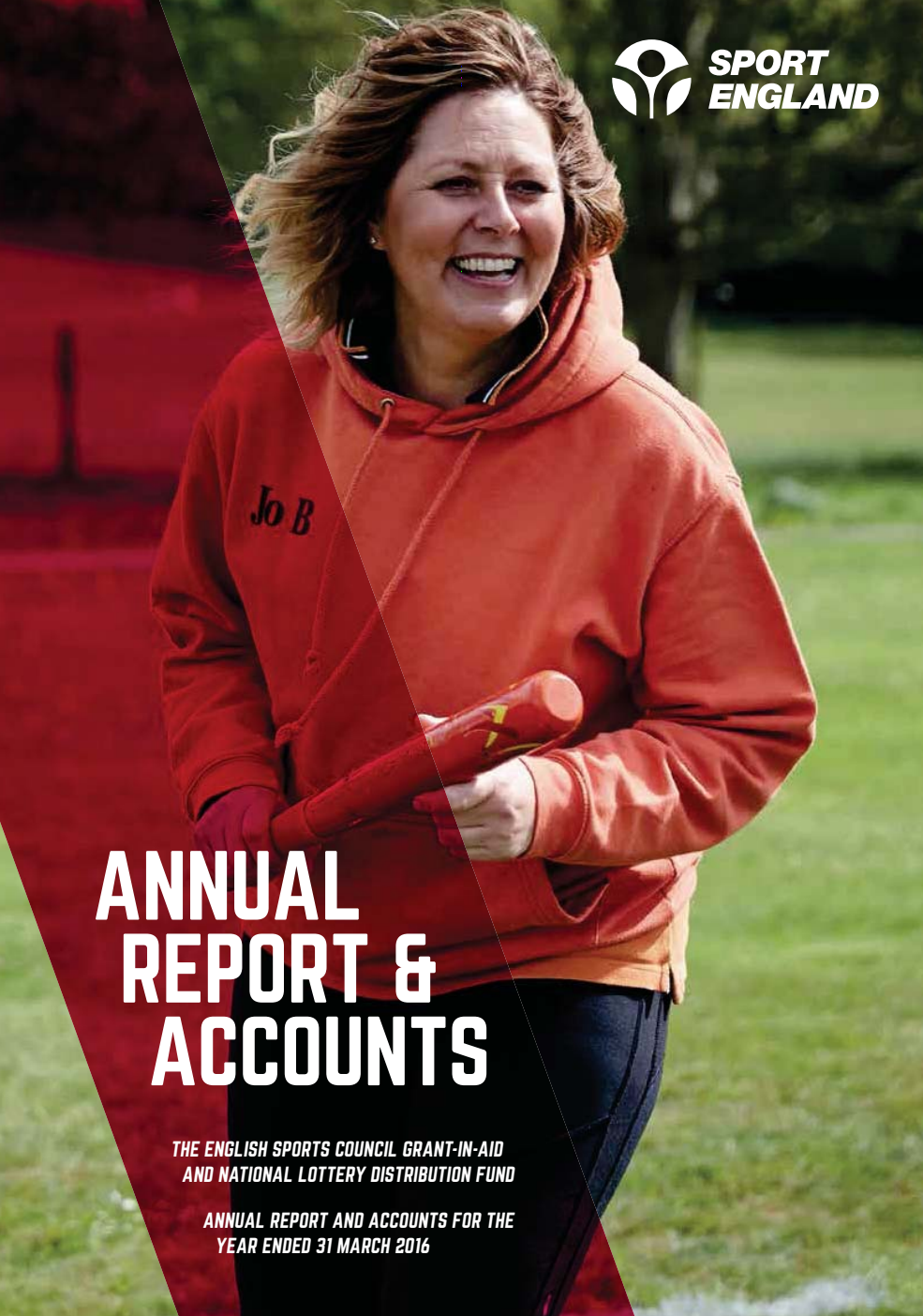 The English Sports Council Grant-in-Aid and National Lottery Distribution Fund Annual Report and Accounts for the year ended 31 March 2016