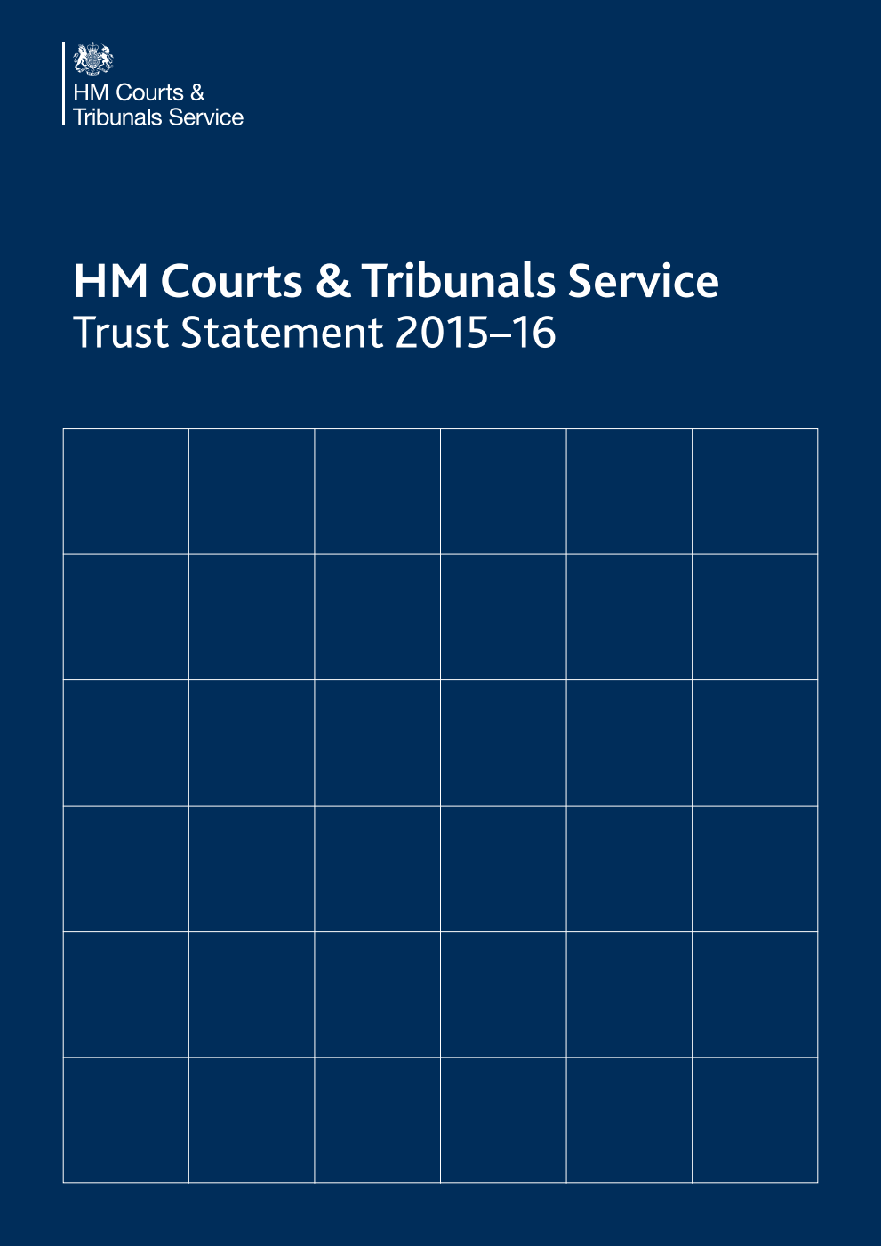 HM Courts & Tribunals Service Trust Statement 2015-16