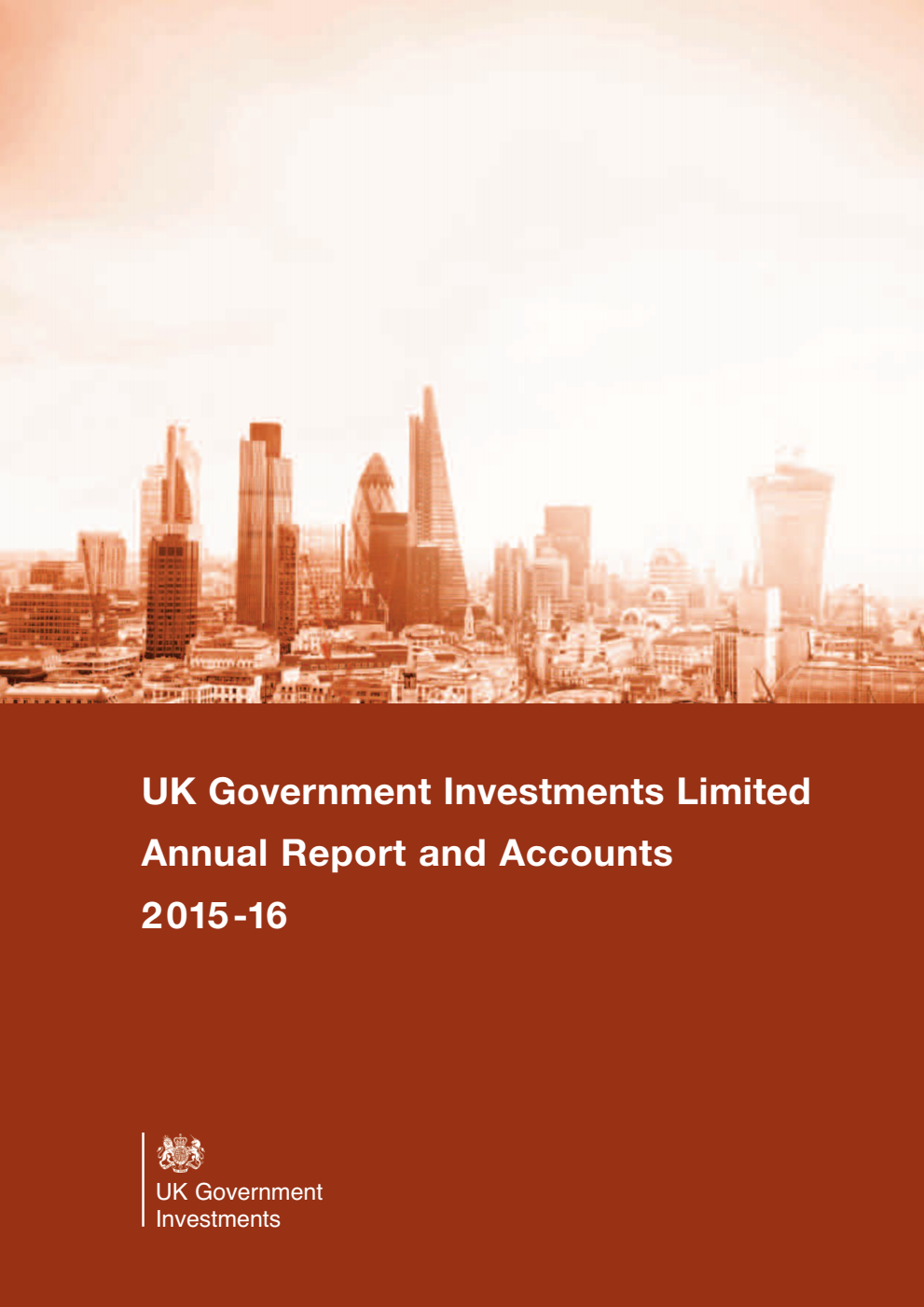 UK Government Investments Limited Annual Report and Accounts 2015-16